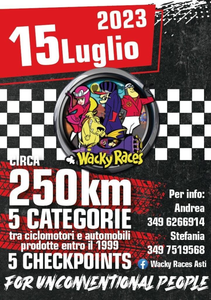 Corsa Wacky Races 15 luglio 2023 gara di 250 km 5 categorie tra ciclomotori e automobili prodotte entro il 1999 per persone non convenzionali by Revyland | Revigliasco d'Asti